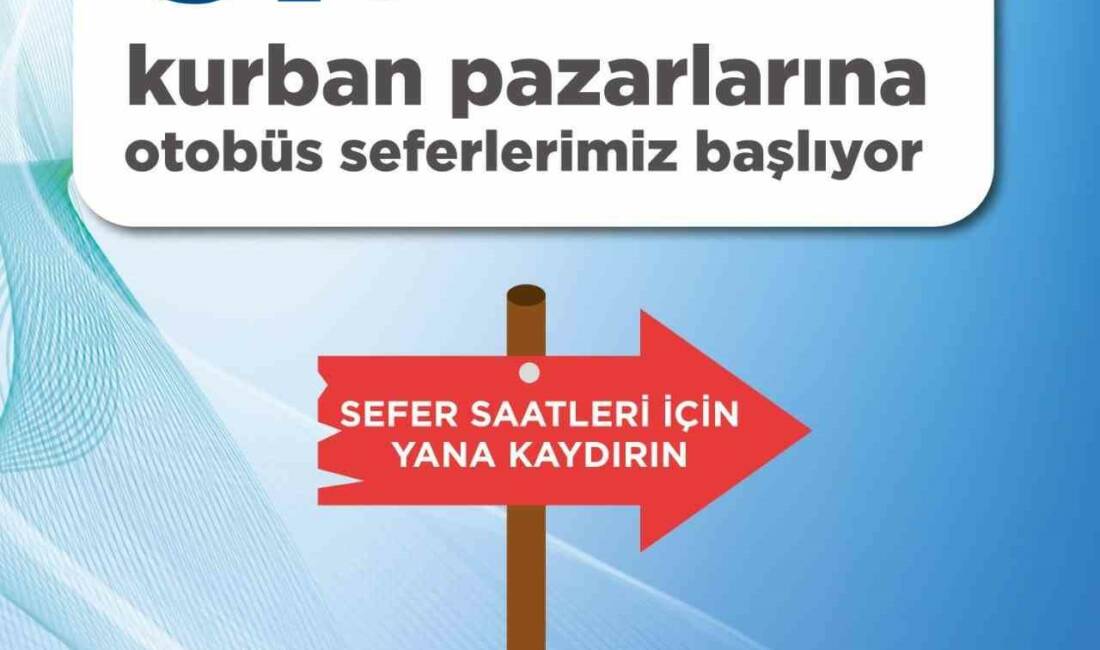 Kayseri Büyükşehir Belediyesi, kurban pazarlarına ulaşımı hızlandırmak ve kolaylaştırmak için