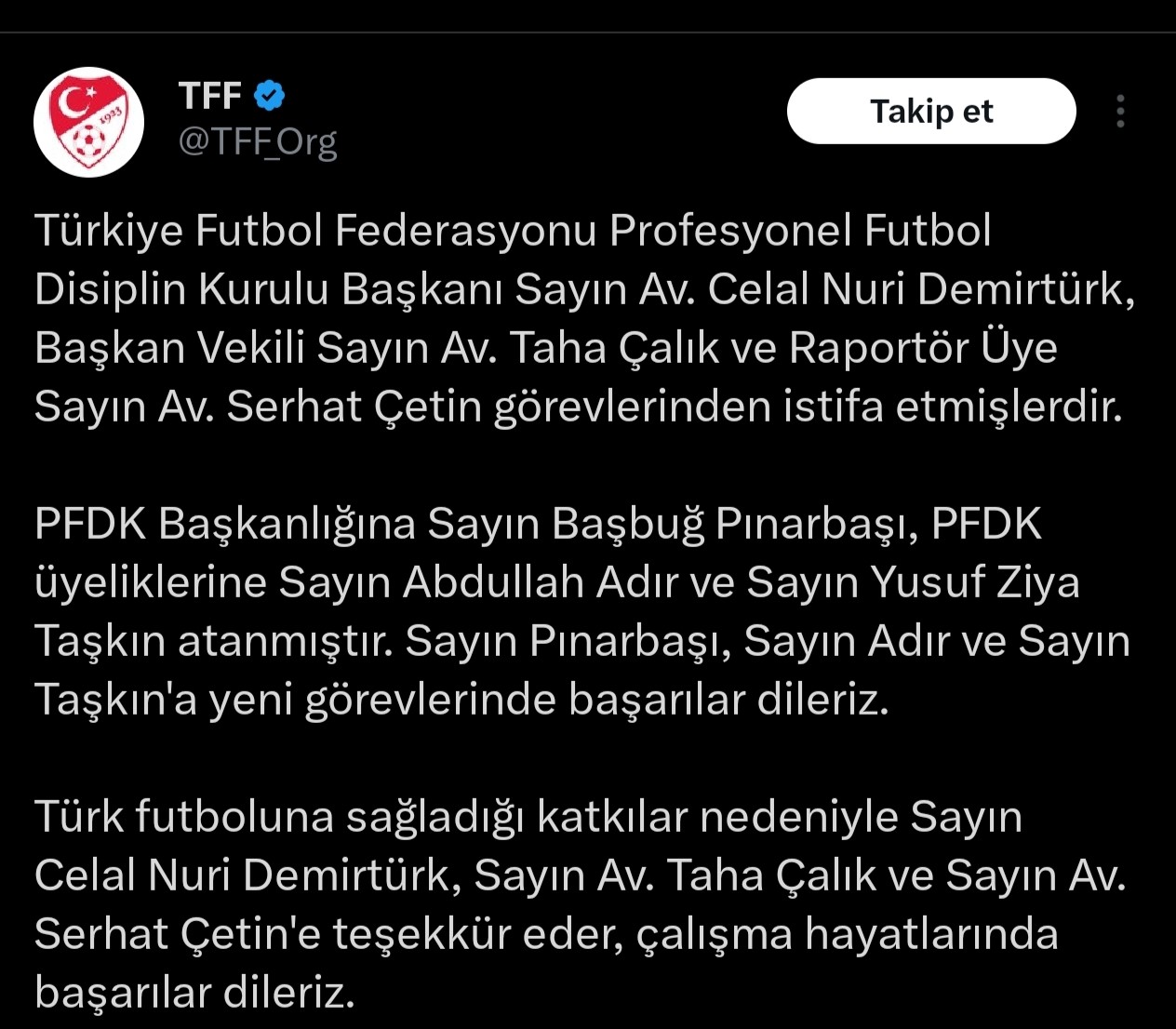 Türkiye Futbol Federasyonu’nun (TFF) sosyal medya hesabından yapılan paylaşımda, Profesyonel